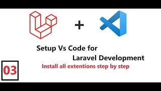 (03) Setup Visual Studio Code for Laravel Development | Install Material Icon Extention