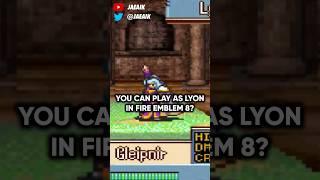 You Can Play as Lyon in Fire Emblem 8? #jaeaik #fe #fireemblem #fe8 #feh