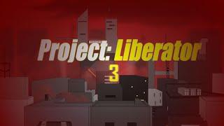 Project Liberator v3