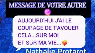 MESSAGE DE VOTRE AUTRE"AUJOURD'HUI J'AI LE COURAGEDE T'AVOUER CELA SUR MOI ET SUR MA VIE️‍#tarot