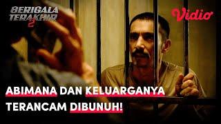 Abimana & Keluarganya Terancam Dibunuh | Serigala Terakhir S2 | Abimana Aryasatya, Hannah Al Rashid