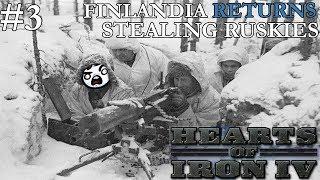 Hearts of Iron 4: Finlandia Returns #3 - Stealing Ruskies