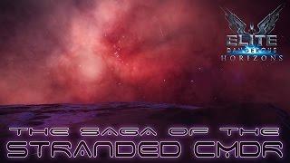 Elite Dangerous  Horizons  The Saga of The Stranded CMDR