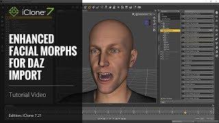 iClone 7.21 Tutorial - Daz Genesis Pipeline Part 1: Enhanced Facial Expression Import