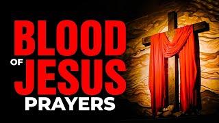 Plead The Blood Of Jesus For Protection To Cancel Evil Plans Of The Enemy | Spiritual Warfare Prayer