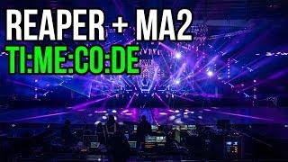 Using REAPER with MA2: Timecode Made Easy