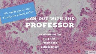 Sign-Out with the Professor- Mole or Melanoma? Cracking the Code on Problematic melanocytic lesions