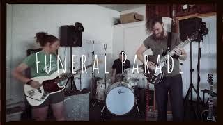 Funeral Parade (practice session)