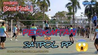 PERKiMTAN VS SATPOL PP | SEMi FiNAL BOLA VOLI PUTRA | HUT KORPRI KE 53 TAHUN 2024