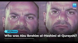 Who was Abu Ibrahim al-Hashimi al-Qurayshi, the ISIS leader who blew himself up in US raid