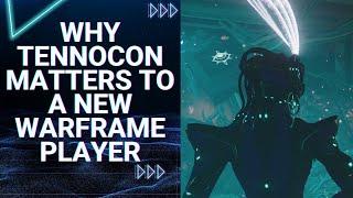 Why TennoCon Matters to New Players