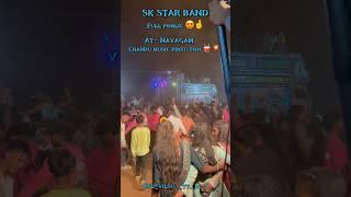 Full poblic sk star band me full dhamaka #skstarband#skstarbandtimli #trendingshorts #vairalshorts