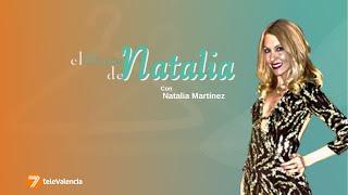 El Show de Natalia | Sociedad valenciana, empresarios y profesionales destacados