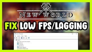 How to FIX New World Low FPS Drops & Lagging!