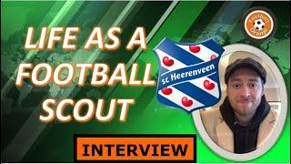  LIFE AS A FOOTBALL SCOUT ️ • Exclusive Interview: Heerenveen Scout Xander Wilkinson