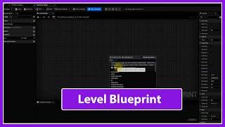 Level Blueprint in Unreal Engine 5 (Part 50)