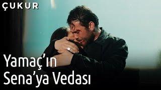 Çukur | Yamaç'ın Sena'ya Vedası