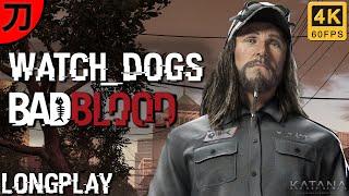 Watch Dogs Bad Blood Full Walkthrough Longplay | Realistic