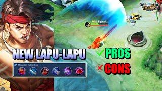 NEW LAPU-LAPU GAMEPLAY - PROS AND CONS OF THE REVAMP LAPU-LAPU - MLBB