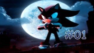 Shadow The Hedgehog #01 [Появляение Героя... Или Нет!?]