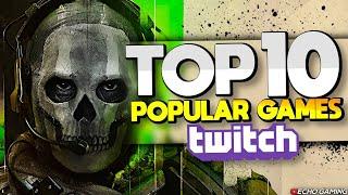 Top 10 most Popular Games on Twitch