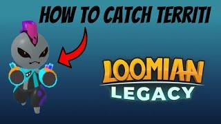 How To Catch Territi in Loomian Legacy (Roblox)