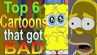 (Outdated opinions. Note description ) Top 6 Cartoons that got bad