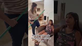 Não quero ajudar minha mãe a arrumar a casa! #humor #risadasgarantidas #infantil #trending