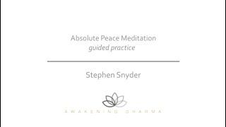 Absolute Peace Meditation ~ Guided 15-Minute Practice