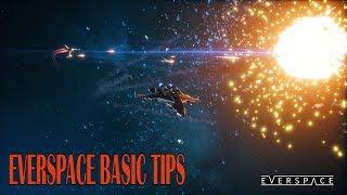 Everspace Basic Tips and Tutorials