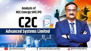 C2C Advanced Systems Limited :: Surprising Facts in RHP of SME IPO