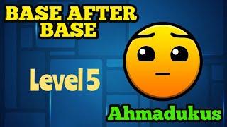 Играю Geometry Dash Level 5 Base after base Ahmadukus