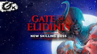 NEW SKILLING BOSS! The Gate of Elidinis! - Sep 23 2024 - RuneScape 3