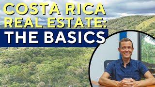 Ownership, Security, Taxes & More - Costa Rica Real Estate Basics