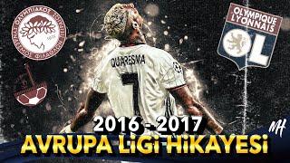 2016 - 2017 BEŞİKTAŞ AVRUPA LİGİ HİKAYESİ