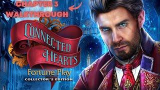 Connected Hearts : Fortune Play Walkthrough  Chapter 3  NEW GAME