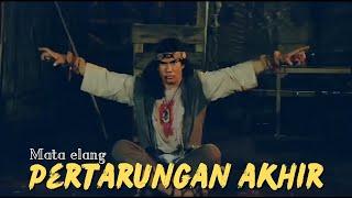 FILM ADVENT BANGUN PERTARUNGAN AKHIR MATA ELANG MELAWAN KI DEMANG BUSRO  Alur Film