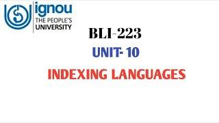 BLI-223 UNIT-10 INDEXING LANGUAGE