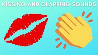 Kissing and clapping sounds (10 hours)