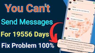 You Can't Send Messages for 7 Days|Something you sent in a chat went against our Community Standards