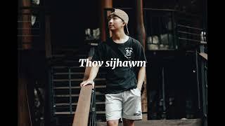 Thov sijhawm - Chin X Pink