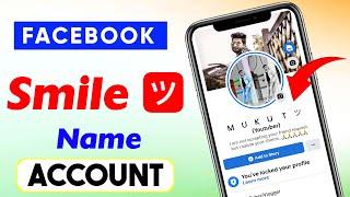 Facebook Style Name Change 2022 | Fb Stylish Name Change | How To Smile Style Name On Facebook