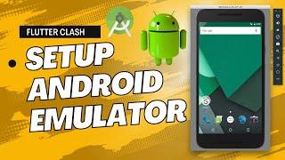 How to Create Virtual Device (AVD) in Android Studio | Android Emulator 2023 | Flutter Clash