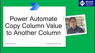 Power Automate copy one column to another | Copy value of a SharePoint column to another column