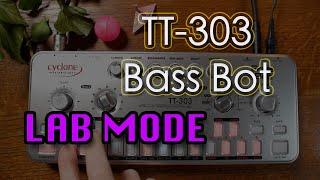  Cyclone Analogic TT-303 Bass Bot V2 - LAB mode   (no talking) 