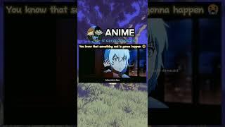 Sad anime moments #capcut #anime #animeedit #animeshorts