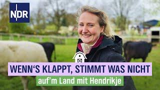 Landwirtin - der wichtigste Beruf der Welt für mich | Folge 1 | NDR auf'm Land