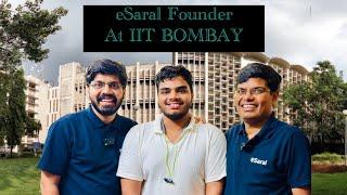 @eSaral Founder At IIT BOMBAY | Meet Saransh Sir And Prateek Sir at IIT Bombay| #esaral #iitbombay