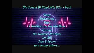Old School Dj Vinyl Mix 90s - Vol.1