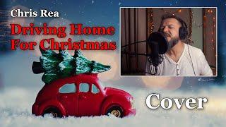 Chris Rea - Driving Home For Christmas (Full cover)